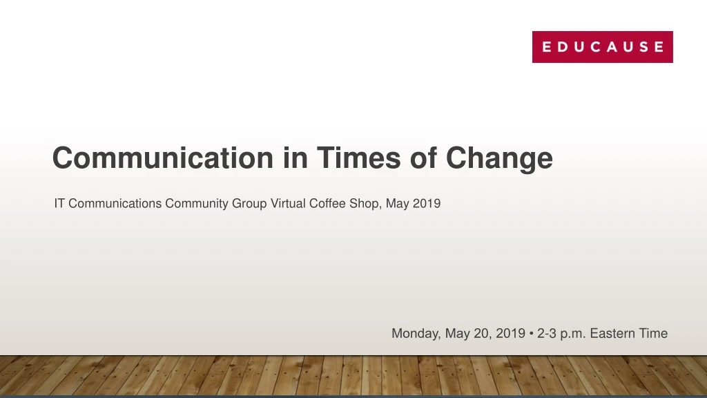 communication in times of change