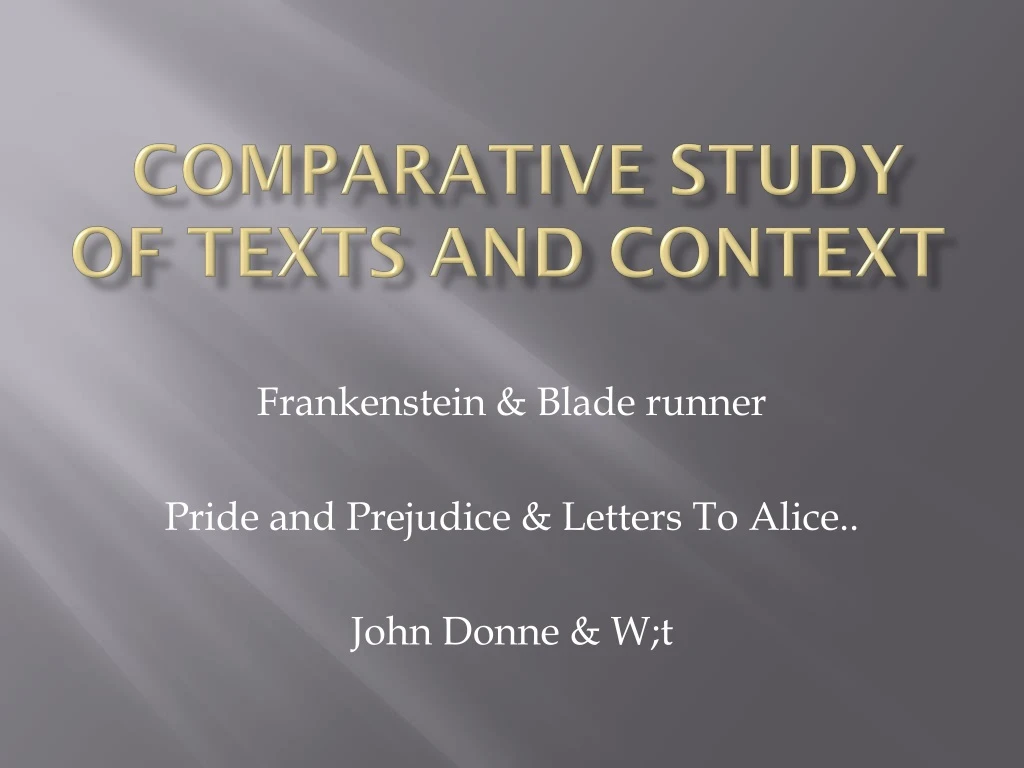 comparative study of texts and context