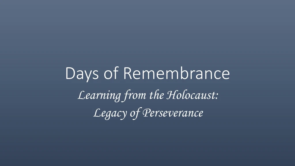 days of remembrance