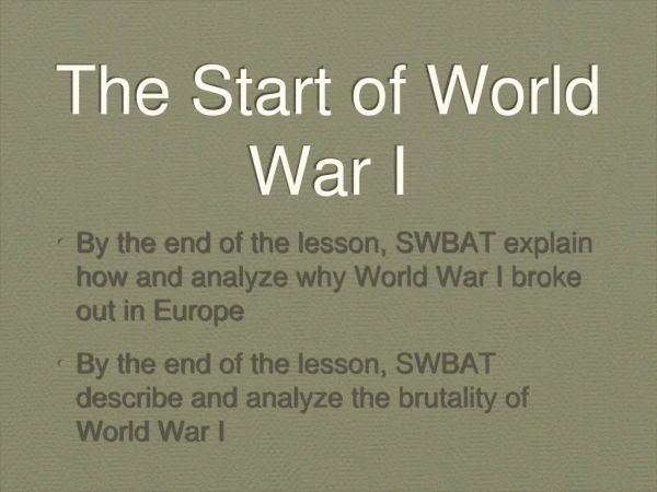 The Start of World War I
