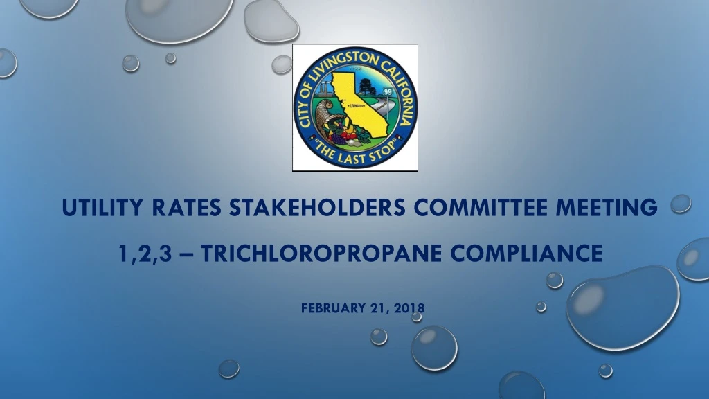 utility rates stakeholders committee meeting 1 2 3 trichloropropane compliance