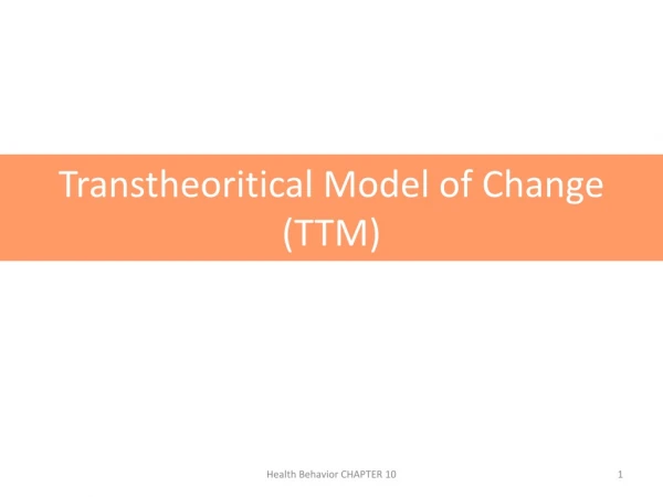Transtheoritical Model of Change (TTM)