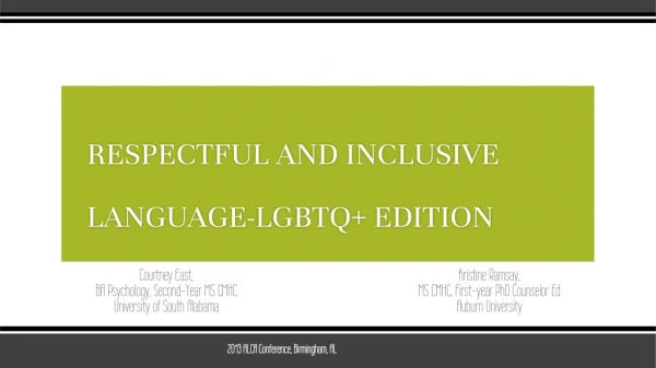 RESPECTFUL AND INCLUSIVE LANGUAGE-LGBTQ+ EDITION