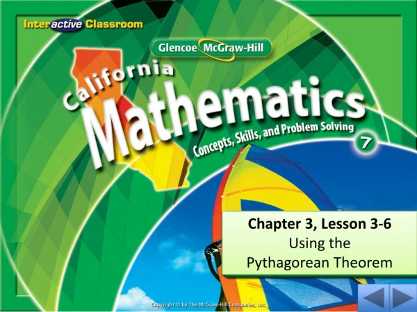 Chapter 3, Lesson 3-6 Using the Pythagorean Theorem