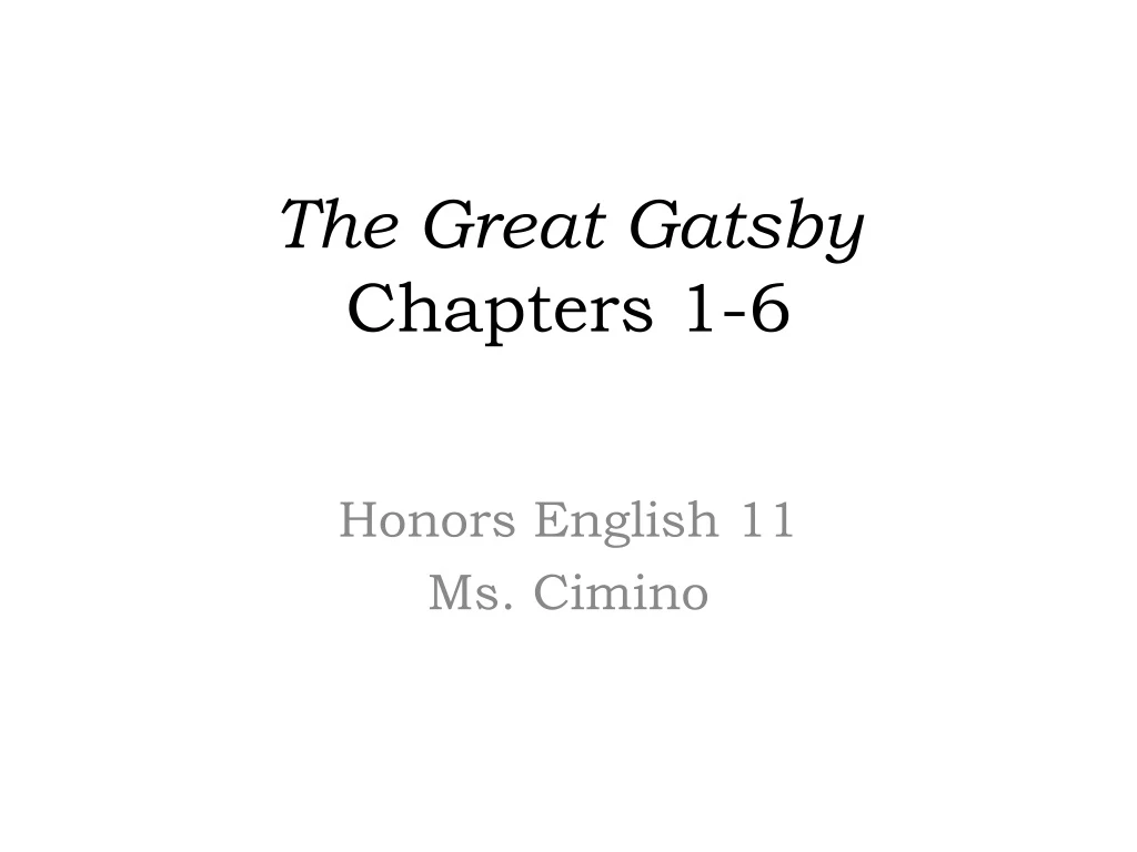 the great gatsby chapters 1 6