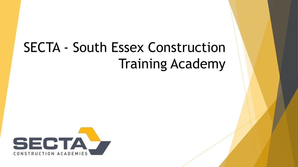secta south essex construction training academy