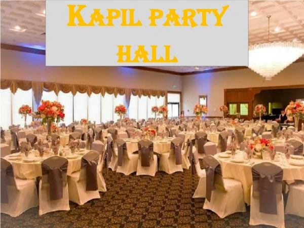 Kapil Party Halls Rohini Delhi