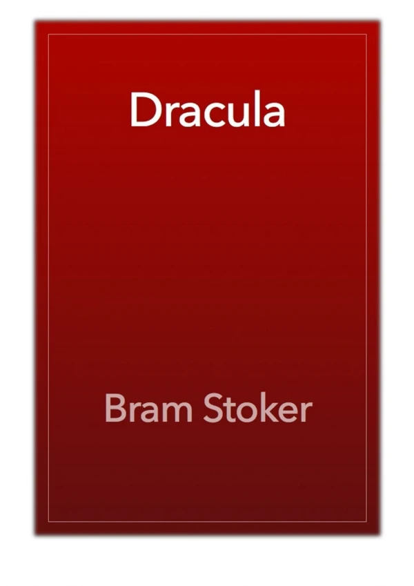 [PDF] Free Download Dracula By Bram Stoker