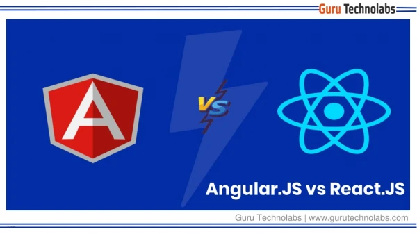Angular.JS vs React.JS
