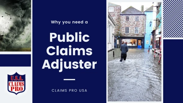 ClaimsPro USA: Why you need a Public Claims Adjuster