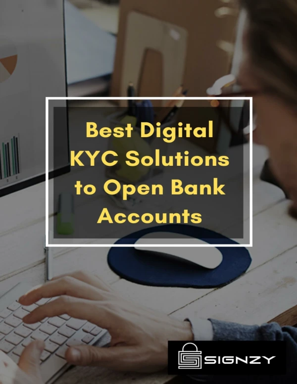 Best Digital KYC Solutions to Open Bank Accounts