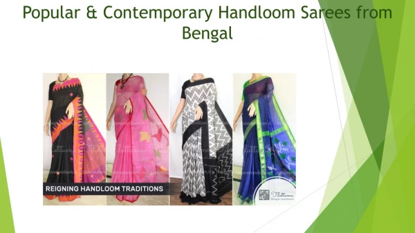 Popular & Contemporary Handloom Sarees from Bengal