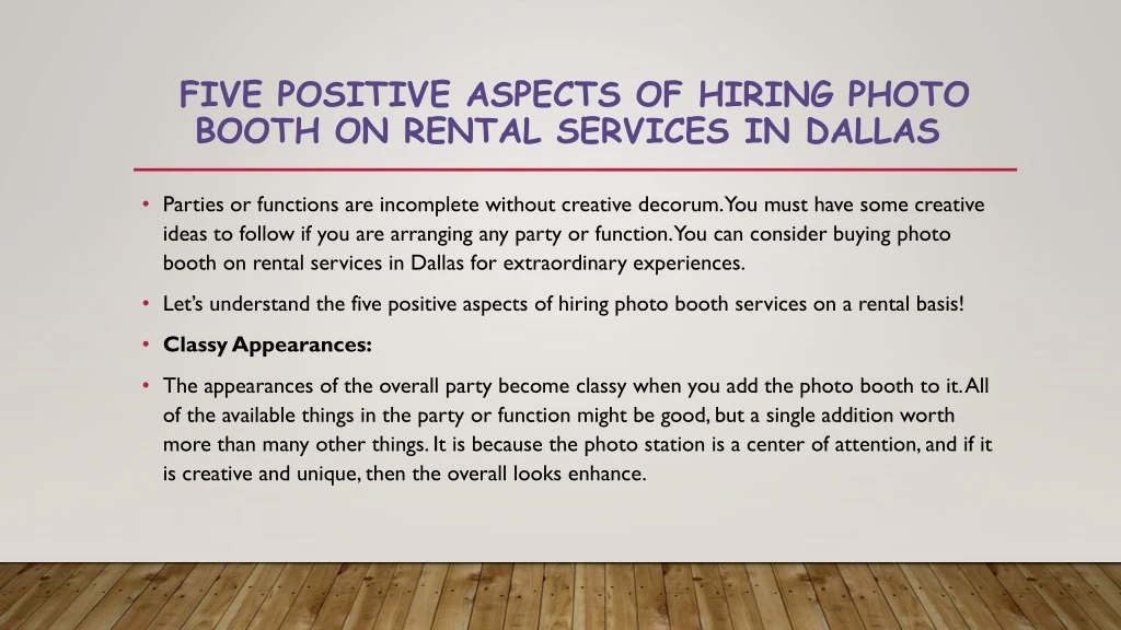 five positive aspects of hiring photo booth on rental services in dallas