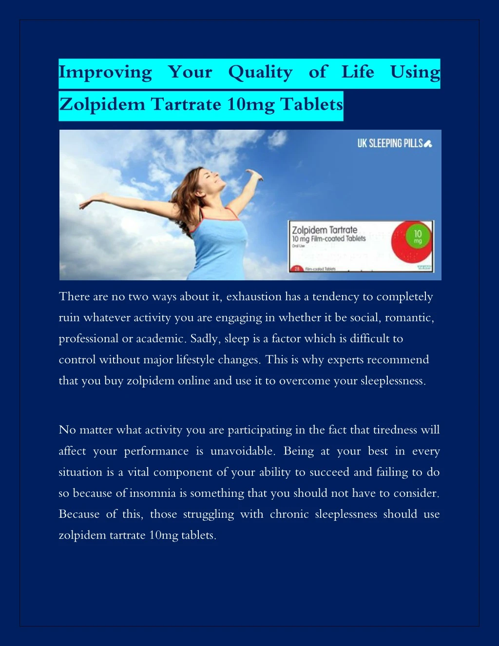 improving your quality of life using zolpidem