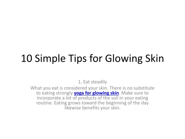 Excellence Tips - For Glowing Skin