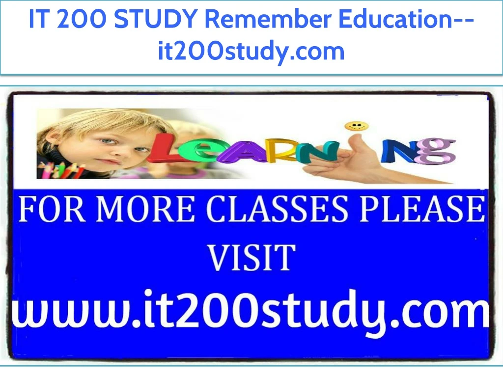 it 200 study remember education it200study com