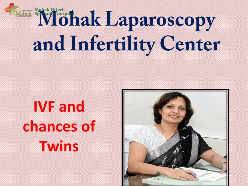 mohak laparoscopy and infertility center