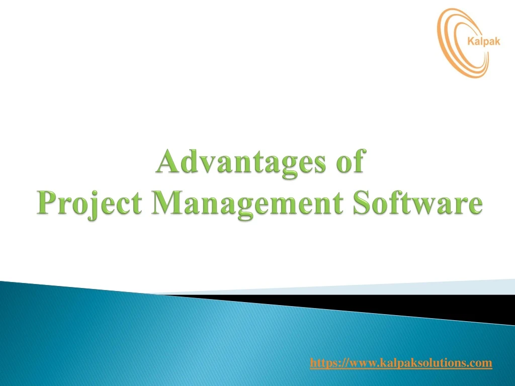 advantages of project management software