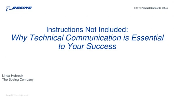 Instructions Not Included: Why Technical Communication is Essential to Your Success
