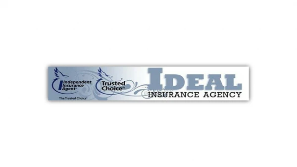 Arizona's Premier Insurance Agency - Ideal Insurance Agency