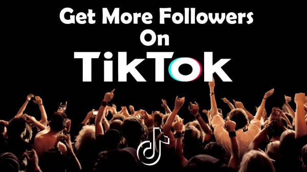 Get Appreciation from Countless People on TikTok
