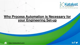 Why Process Automation is Necessary for your Engineering Set-up? - slide 1