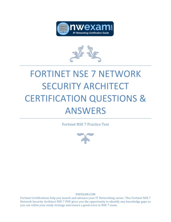 FORTINET NSE 7 NETWORK SECURITY ARCHITECT CERTIFICATION QUESTIONS & ANSWERS