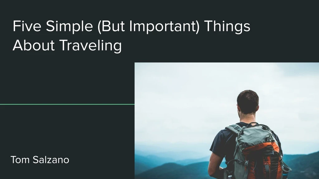 five simple but important things about traveling