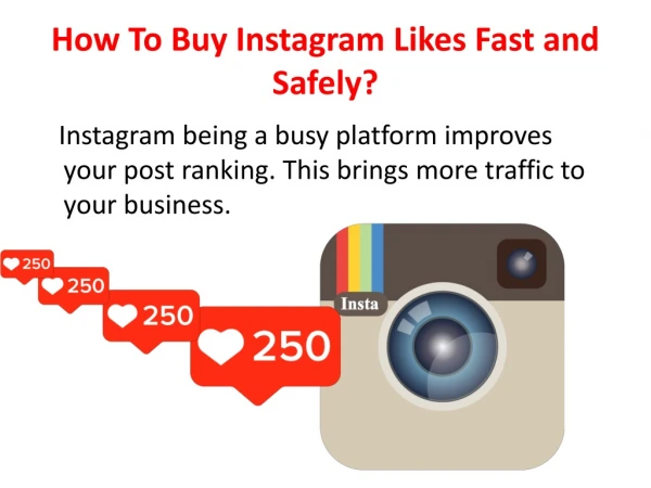 How To Buy Instagram Likes Fast and Safely?