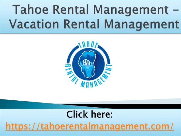 Rental Property in North Lake Tahoe