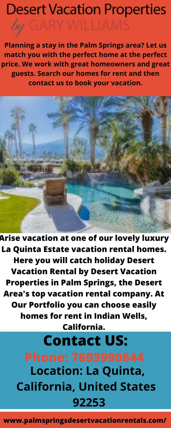Desert Vacation desert vacation villas Palm Springs La Quinta