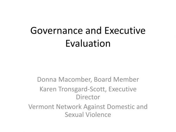 Governance and Executive Evaluation