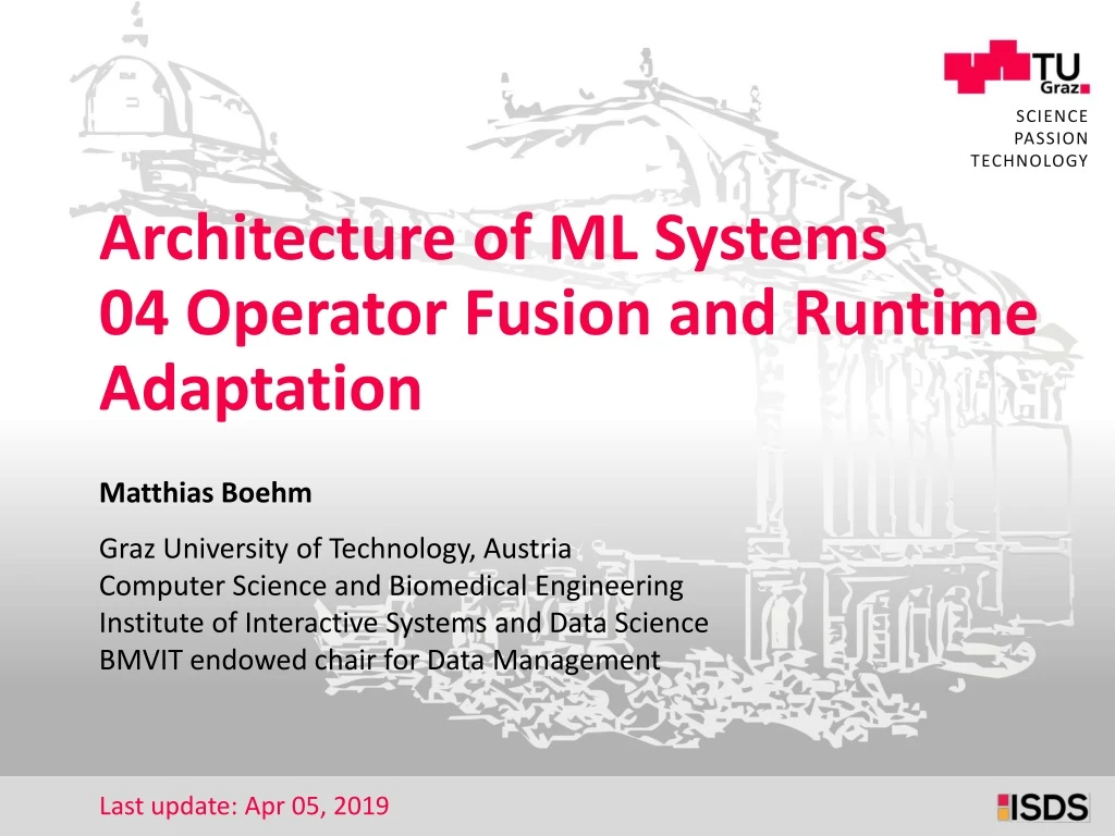 architecture of ml systems 04 operator fusion and runtime adaptation