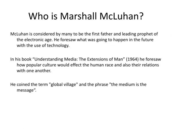 Who is Marshall McLuhan?