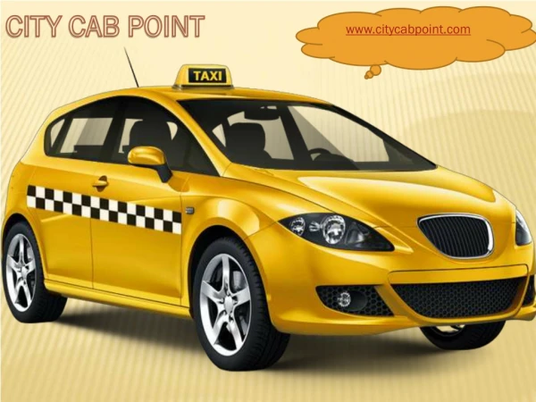 City Cab Point Provide Best Services
