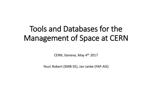 Tools and Databases for the Management of Space at CERN