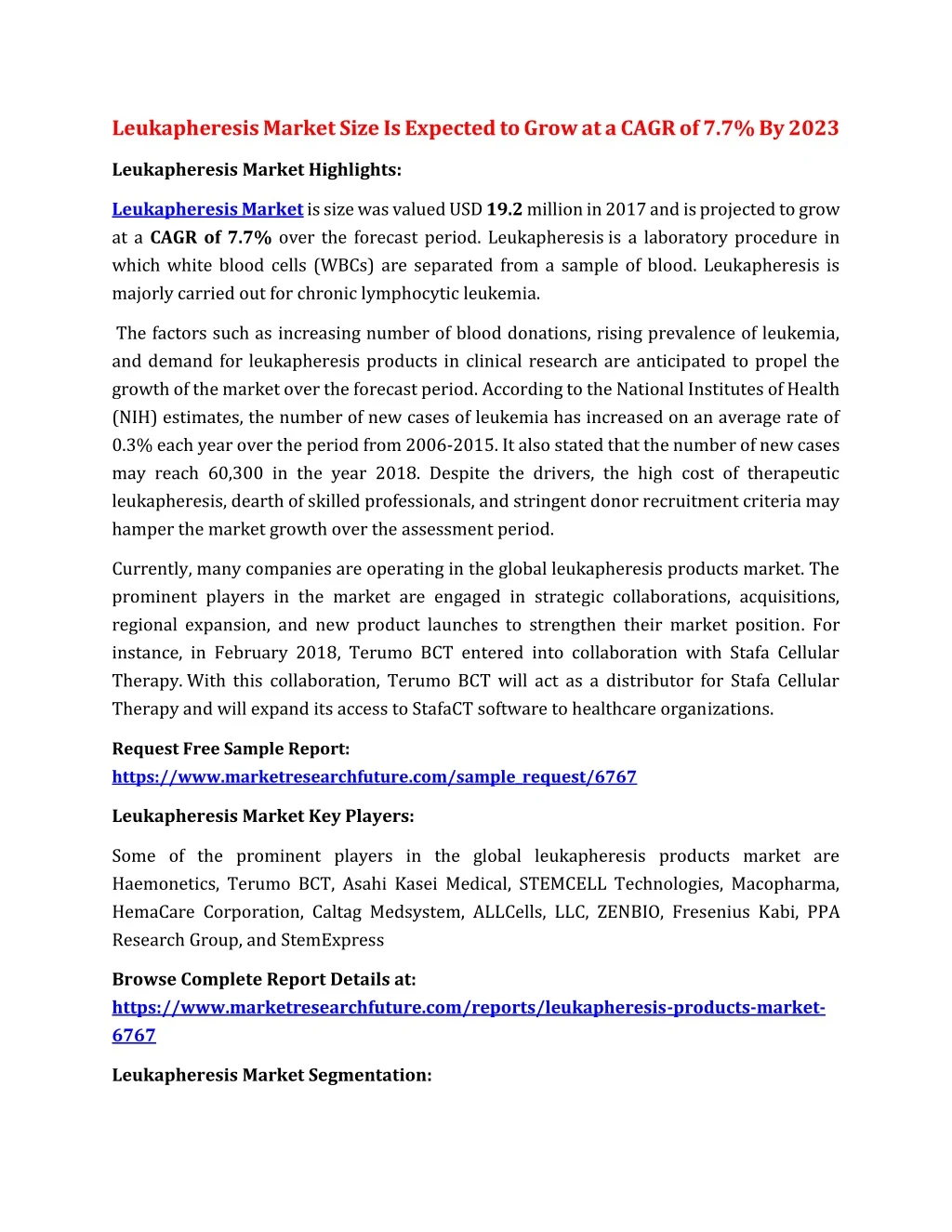 leukapheresis market size is expected to grow