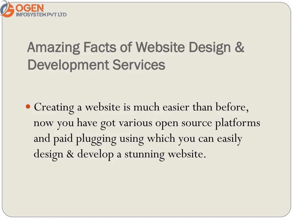 amazing facts of website design development services