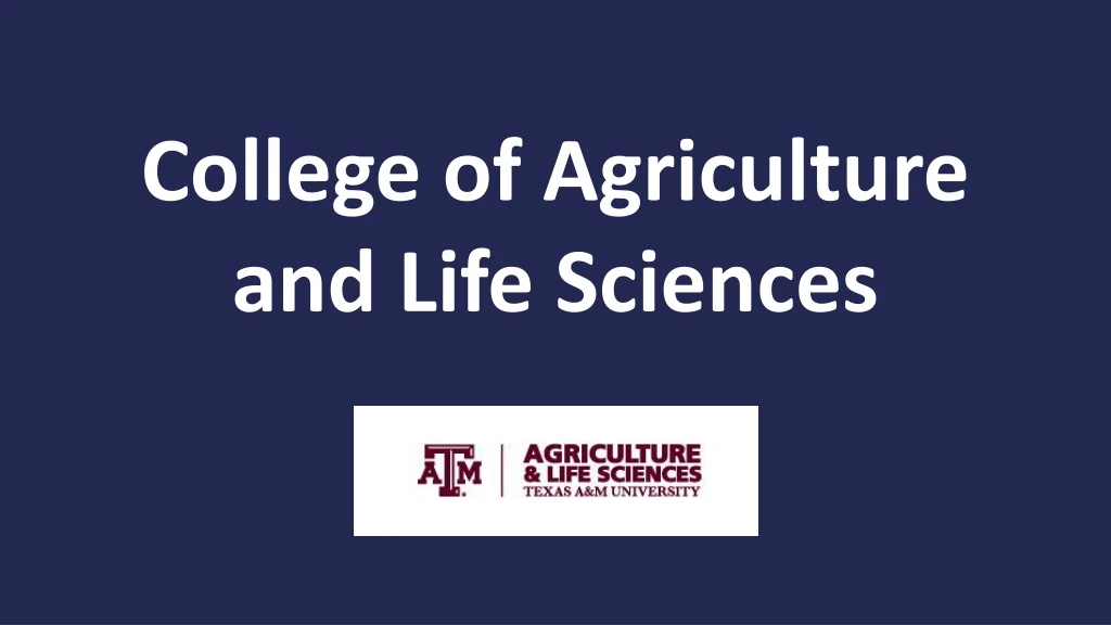 college of agriculture and life sciences