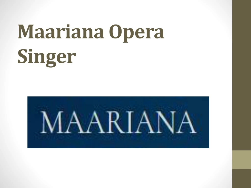 maariana opera singer