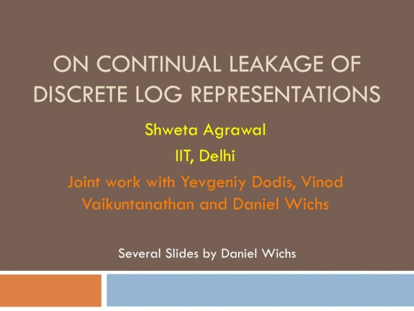 On Continual Leakage of Discrete Log Representations