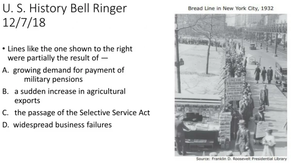 U. S. History Bell Ringer 12/7/18