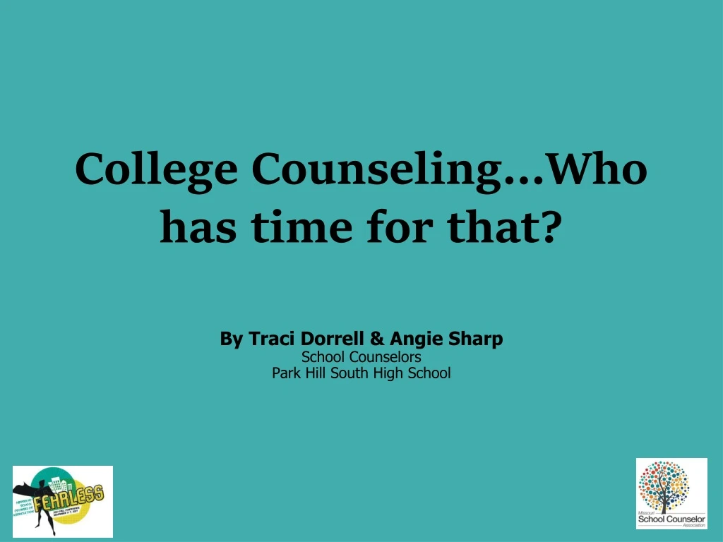 college counseling who has time for that