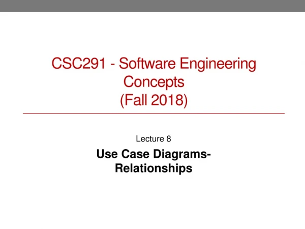 CSC291 - Software Engineering Concepts ( Fall 2018)