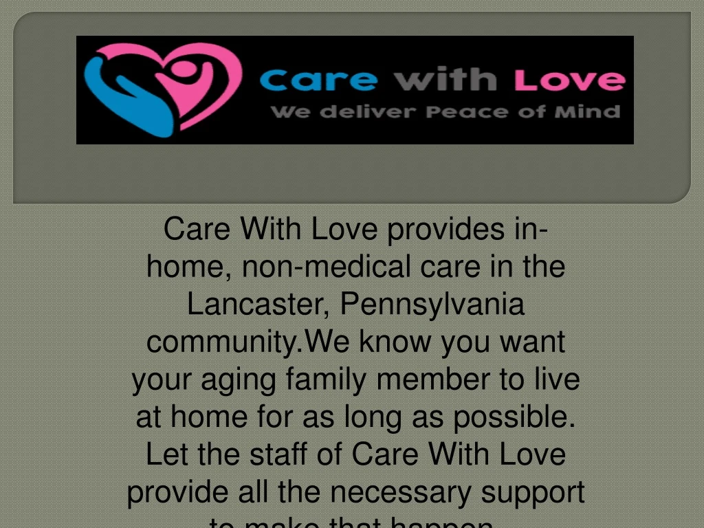 care with love provides in home non medical care
