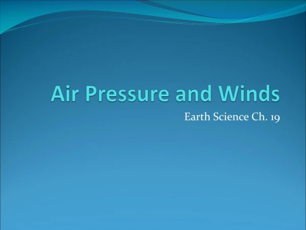 Air Pressure and Winds