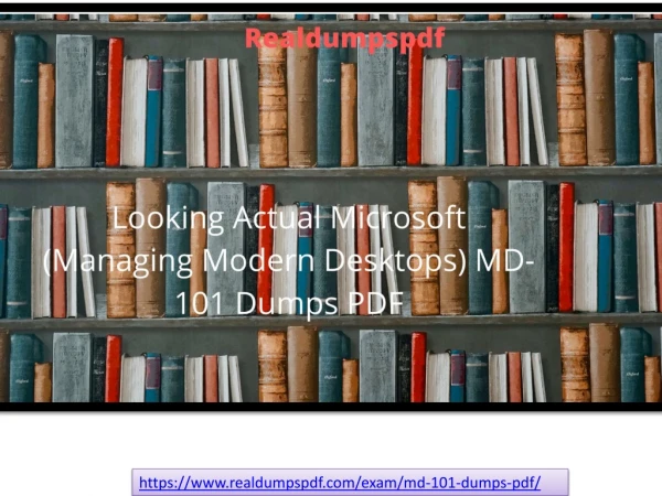 Accurate Microsoft MD-101 Dumps PDF To Pass Your Exam