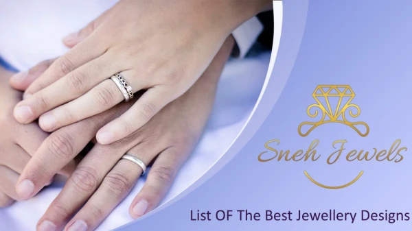 List OF The Best Jewellery Designs