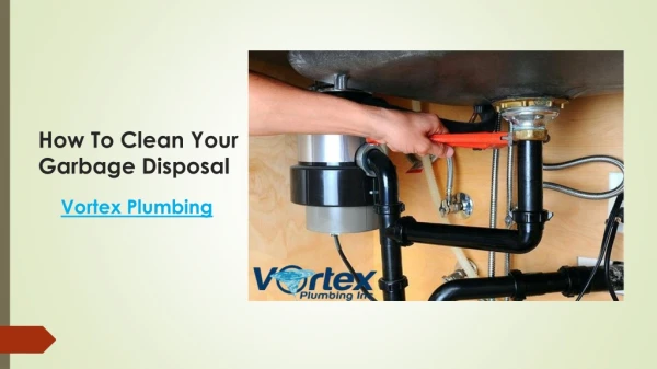 How To Clean Garbage Disposals