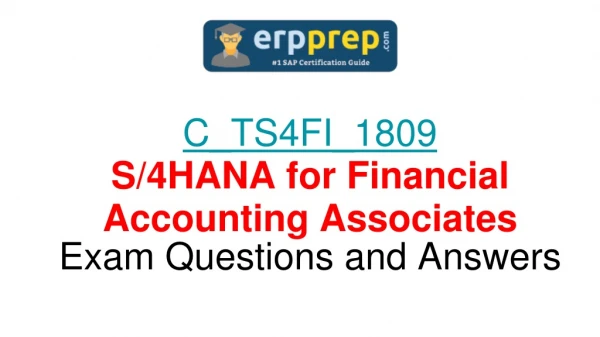 [PDF] C_TS4FI_1809 - S/4HANA for Financial Accounting Associates Questions